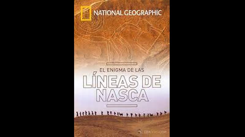 Линии Наска. Расшифровано, Nasca Lines.