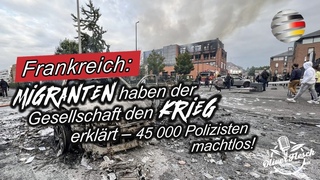 Schock-Videos aus Frankreich: Migranten haben der Gesellschaft den Krieg erklrt  Polizei machtlos!