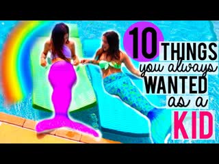 10 Things you ALWAYS wanted as a KID! Niki and Gabi
