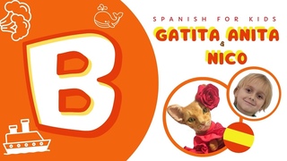Letra B  - palabras con la B, actividades para niosGatita Anita y Nico Spanish for kids