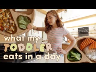What My Toddler Eats In A Day