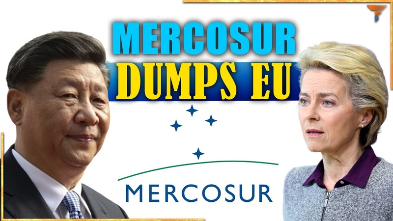 Mercosur is finally ditching the EU for China and its a good decision, World