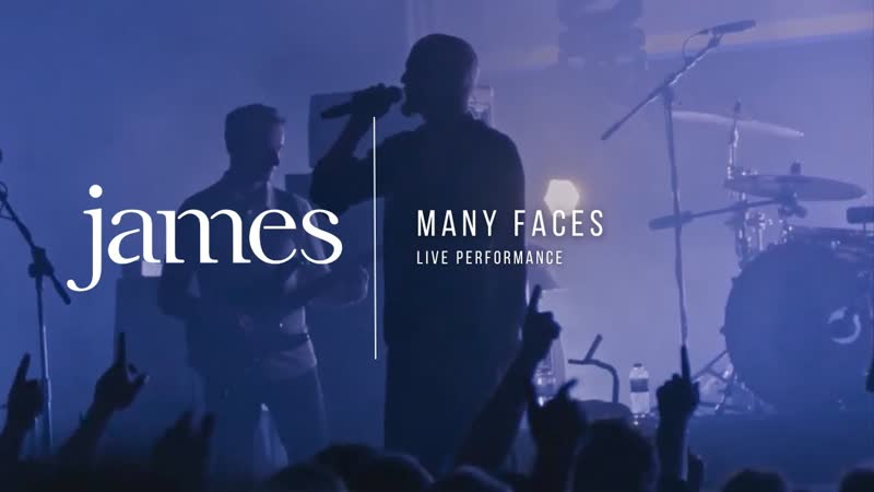 JAMES Many Faces ( Live at Victoria Theatre,