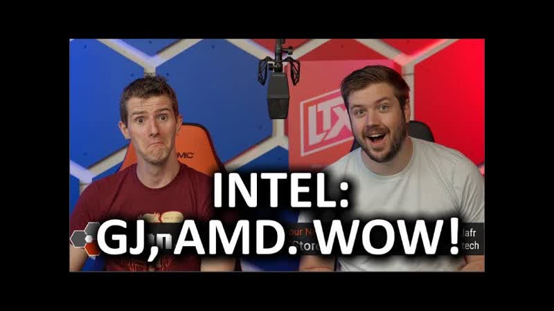 Even Intel is Impressed by AMDs Progress WAN Show June 28,