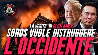 Elon Musk: SOROS vuole distruggere l'OCCIDENTE. Vitangeli e Rocchesso