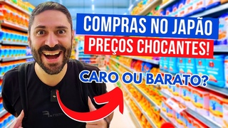 COMPRAS NO MERCADO DO JAPO! Ficou Barato Viver em Tquio PREOS CHOCANTES EM REAL E EURO