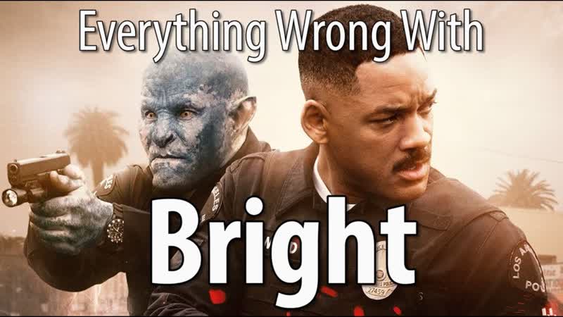 Everything Wrong With Bright In 15 Minutes Or
