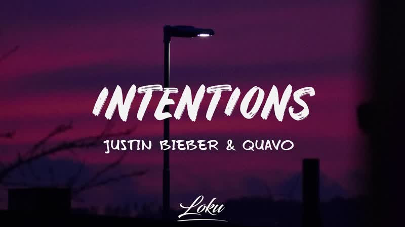 Justin Bieber Intentions ( Lyrics) ft.
