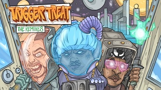 Dope  . & Bizarre - Trigger Treat (Cyantist & MrMain Remix)
