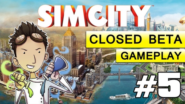 Sim City 2013 Beta Gameplay 05: