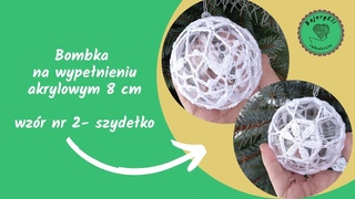 #bajeryeliszydekowanie Bombka Na Kuli Akrylowej 8 cm/Christmas balls tutorial