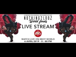 Nothing2Looz 2019 - World Finals - LIVE
