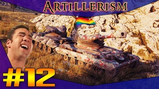 ARTILLERISM #12 - GACHI AND ARTA