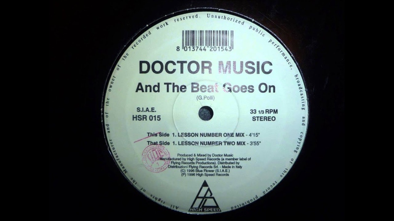Doctor Music And The Beat Goes On ( Lesson Number One Mix)