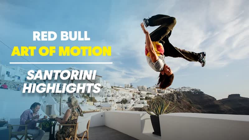 Santorini 2012 Highlights, Red Bull Art of