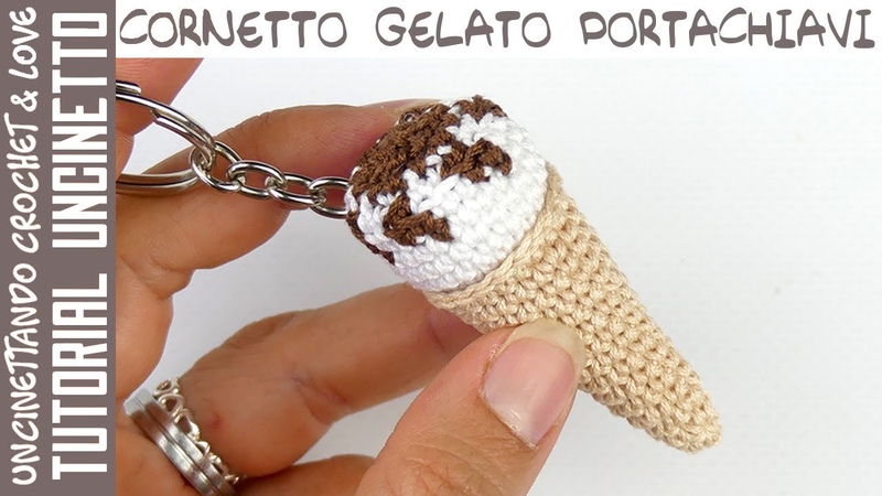 Tutorial Uncinetto Cornetto Gelato Portachiavi (sottotitoli in spagnolo e