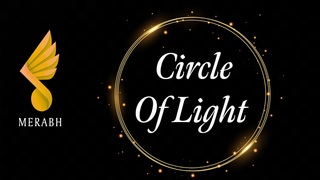 Circle of Light - Merabh from Illumination Shoud 3