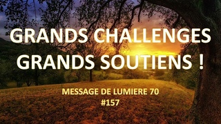 Grands challenges - Grands soutiens ! #157 ML70