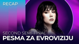 Pesma za Evroviziju 2024 (Serbia) | Second Semi-Final | RECAP