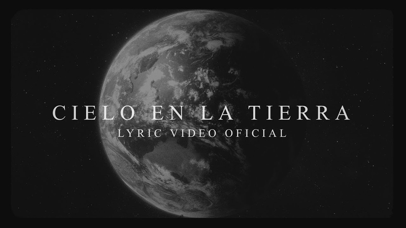 Un Corazón Cielo En La Tierra ( Lyric Video