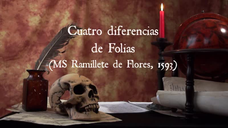 Cuatro diferencias de Folías ( MS Ramillete de Flores)