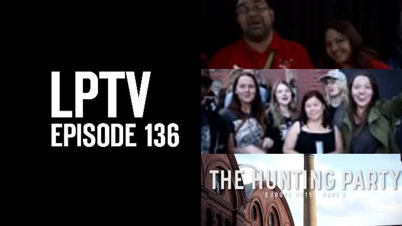 2015 European Tour ( Part 3 of 4), LPTV, 136, Linkin