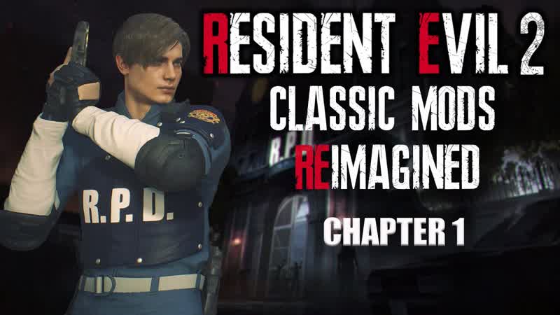 Resident Evil 2 REIMAGINED Classic mods ( Leon Kennedy A),