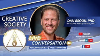 Better World is Possible | Dan Brook on Creative Society | Allatraunites